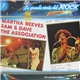 Martha Reeves / Sam & Dave / The Association - Martha Reeves / Sam & Dave / The Association